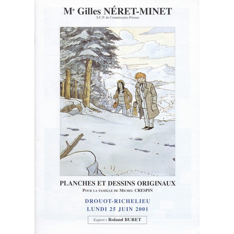 Planches et dessins originaux pour la famille de Michel Crespin