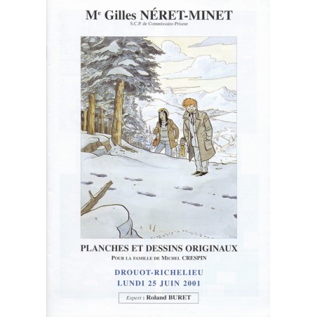 Planches et dessins originaux pour la famille de Michel Crespin