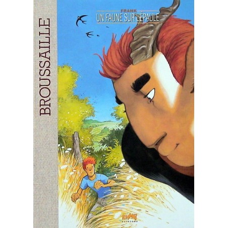 Broussaille 5 Un faune sur l'épaule