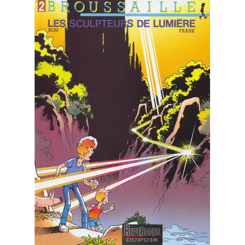 Broussaille 2 Les sculpteurs de lumière