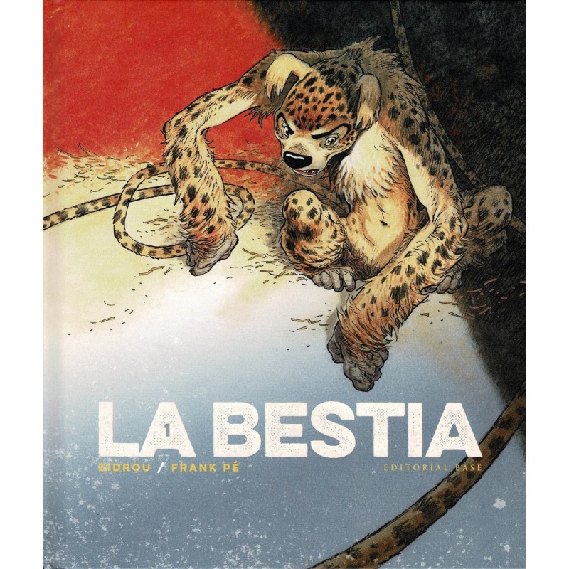 La Bête 1 : La Bestia 1