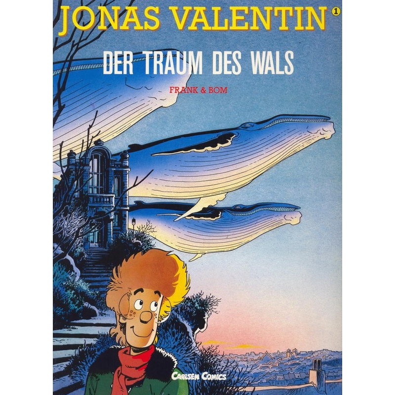 Broussaille : Jonas Valentin 1 Der traum des wals