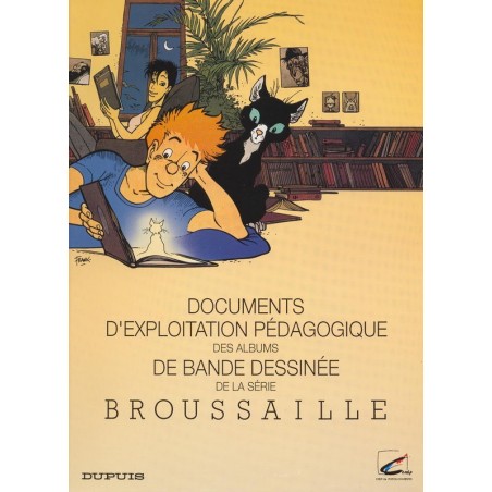 décuments d'exploitation pédagogique …Broussaille